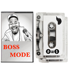 BOSS MODE