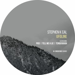 Stephen K Cal - Tenderough [Crossfade Sounds]