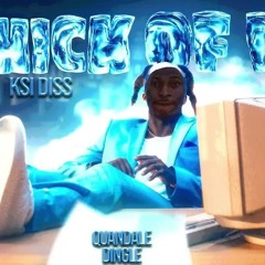Quandale Dingle - Thick Of It Remix (KSI DISS)