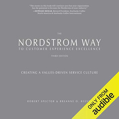 FREE KINDLE 📜 The Nordstrom Way to Customer Experience Excellence, 3rd Edition: Crea