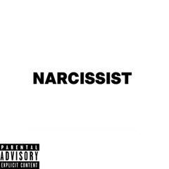 Narcissist Feat. Fallbaby & FuckMauri