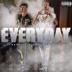 Smittyy Lando X Traprite - Everday