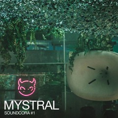 Mystral | SOUNDCORA 21.09