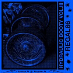 Hydraulic Booty Vol. III [Full Clip]