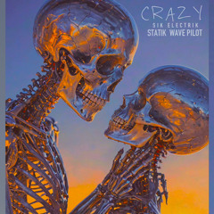 Statik X Wave Pilot - CRAZY