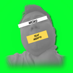 MICIKO - Sentar Bailar Ngent^d