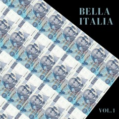 Bella Italia - Le Mie Preferite Vol.1