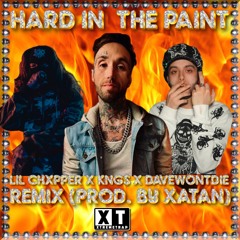 Hard In The Paint XT Remix ft. KNG$ x davewontdie(Prod. by XataN)