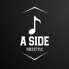 A Side Freestyle