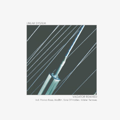 MM046 - Linear System - Vagator Remixed incl. Franco Rossi, Mōdem, Sons Of Hidden, Volster