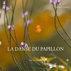 La Danse du Papillon