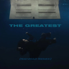 Billie Eilish - THE GREATEST (NAHMAC Remix)