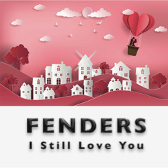 I Still Love You