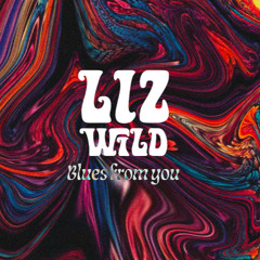 Blues From You