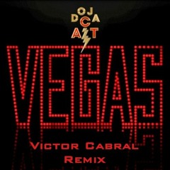 Doja Cat - Vegas (Victor Cabral Remix) - BUY PAYPAL