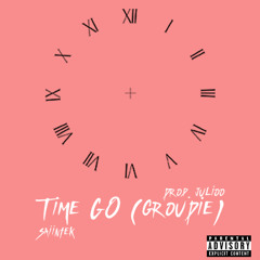 Time go (groupie) (prod. julioo! + malik + seansilverman)