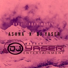 Ashna x Akul - Body Moves