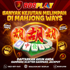 BOSPLAY88 BANYAK KEJUTAN BERLIMPAH DI MAHJONG WAYS #BOSPLAY #BOSPLAY DAFTAR