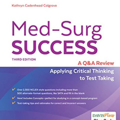 [GET] PDF ✏️ Med-Surg Success: NCLEX-Style Q&A Review (Davis's Q&A Success) by  Kathr