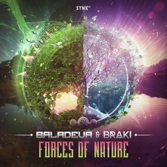 Baladeva & Braki - Forces Of Nature  (OUT SOON) @ SYNK87