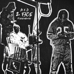 2 Face - A1 x J1 ft wewantwraiths