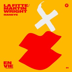 La Fitte, Martin Wright - MANEYE (Radio Mix)