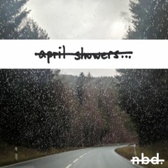 april showers... - a chaotic chill mix