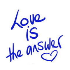 If Love Is Not the Answer