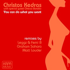 PREMIERE: Christos Kedras - You Can Do What You Want (Graham Sahara Remix) [Kapa Music]