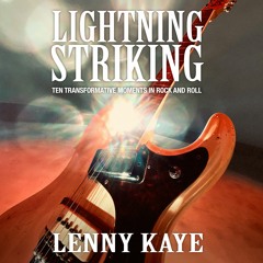 LIGHTNING STRIKING by Lenny Kaye