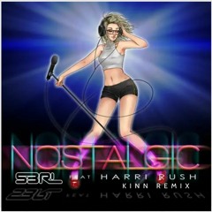 S3RL - Nostalgic (KINN Remix) **Free Download**