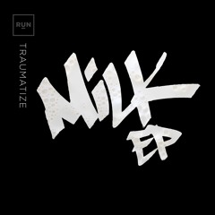 RUN015DA - TRAUMATIZE - BELLY (OUT NOW)