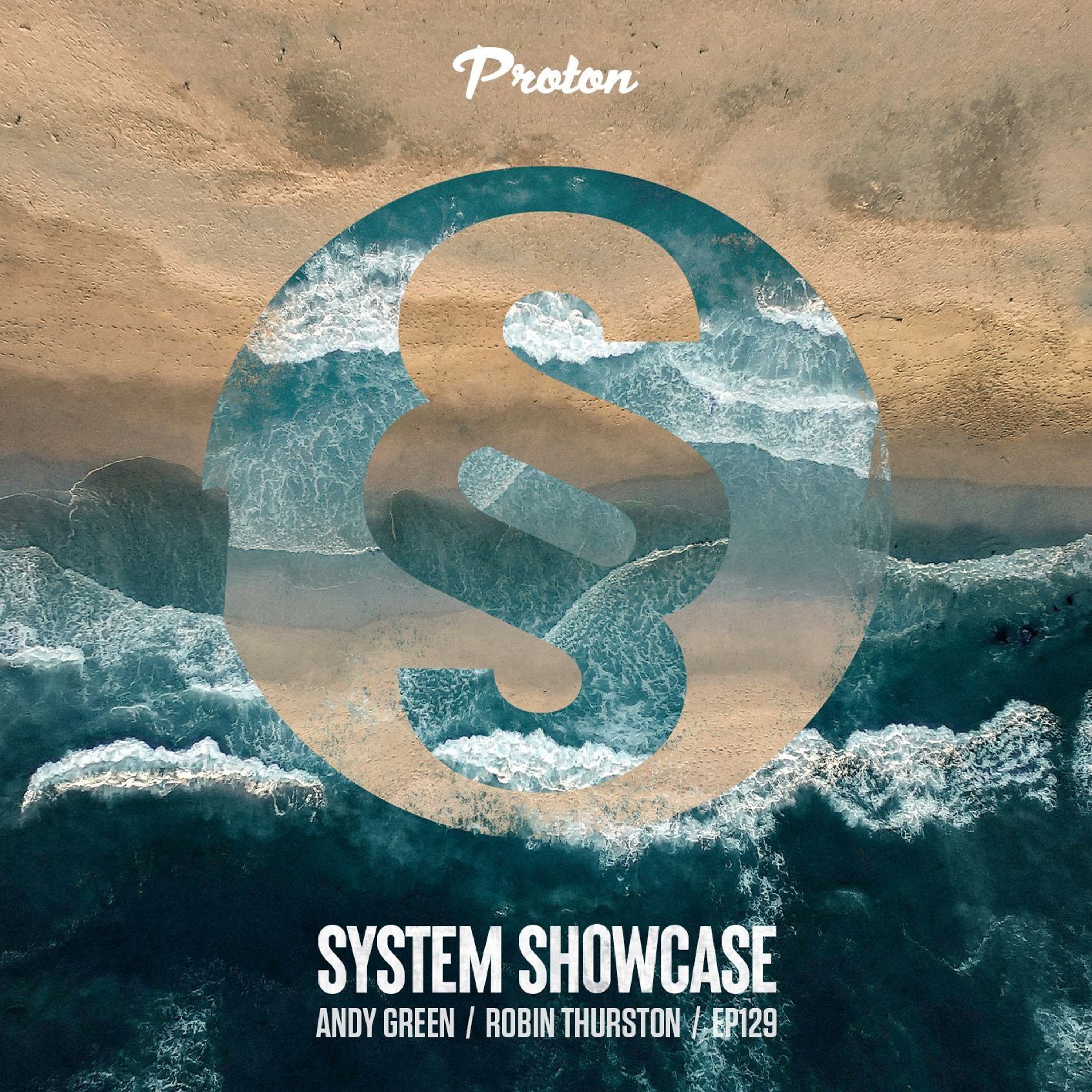 System Showcase | Andy Green & Robin Thurston
