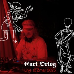 Earl Orlog - Live at ZMAR 2025