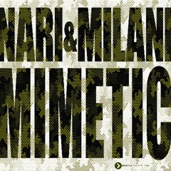 Nari & Milani - Mimetic