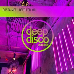 Costa Mee - Deep For You