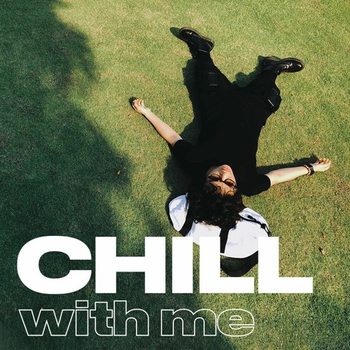 ALBUM "CHILL WITH ME" - TIEN TIEN