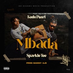 Mbada (feat. Sparkletee)
