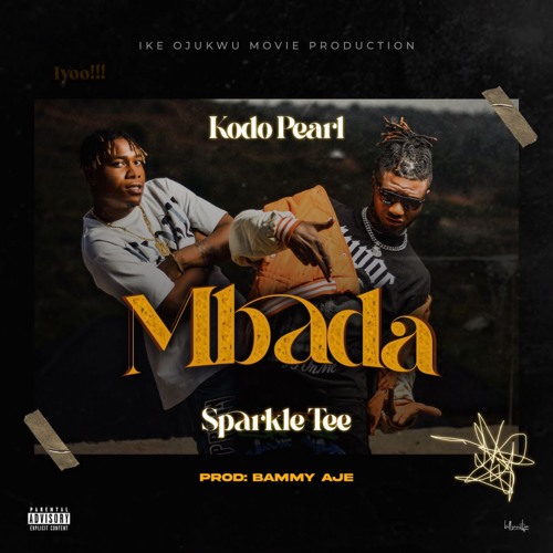 Mbada (feat. Sparkletee)