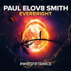 Paul Elov8 Smith - Everbright