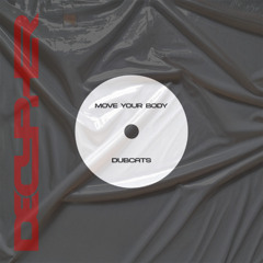 Dubcats - Move Your Body