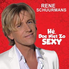 Hé, Doe Niet Zo Sexy