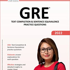 [Read] EBOOK 💘 GRE Text Completion and Sentence Equivalence Practice Questions (Test