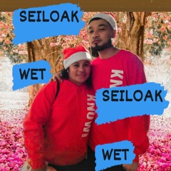 SeiLoak Wet