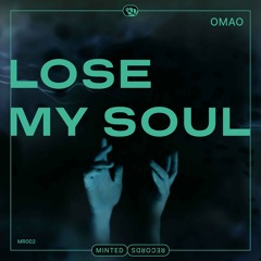 Lose My Soul (Radio Mix)