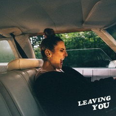 Leaving You (Stripped)