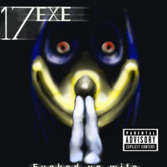 FUCKYOWIFE V2 - 17BUCKS.EXE OST