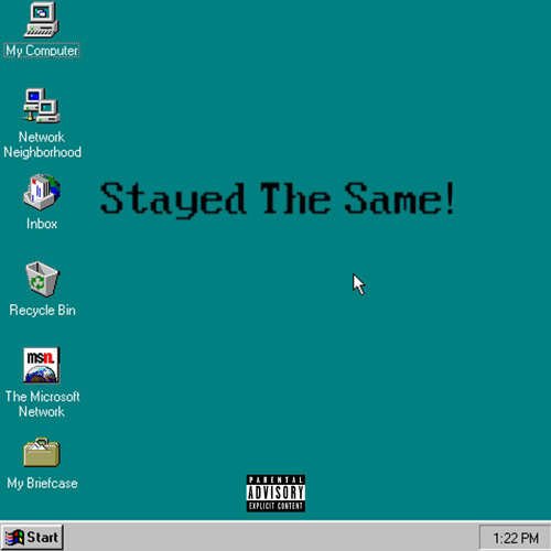 Stayed The Same!