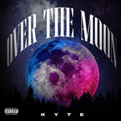 over the moon (Prod by Jaylap)