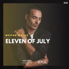 MHTFAM INVITES 30 | Eleven Of July
